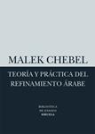 TEORIA Y PRACTICA DEL REFINAMIENTO ARABE | 9788498414523 | CHEBEL, MALEK | Llibreria Drac - Llibreria d'Olot | Comprar llibres en català i castellà online