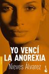 YO VENCI LA ANOREXIA | 9788484607380 | ALVAREZ, NIEVES | Llibreria Drac - Llibreria d'Olot | Comprar llibres en català i castellà online