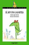 SI SOY UNA LAGARTIJA | 9788466794930 | LOPEZ NARVAEZ, CONCHA | Llibreria Drac - Llibreria d'Olot | Comprar llibres en català i castellà online