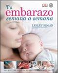 TU EMBARAZO SEMANA A SEMANA | 9788497991445 | REGAN, LESLEY | Llibreria Drac - Llibreria d'Olot | Comprar llibres en català i castellà online