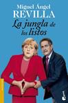 JUNGLA DE LOS LISTOS, LA | 9788467045482 | REVILLA, MIGUEL ÁNGEL | Llibreria Drac - Llibreria d'Olot | Comprar llibres en català i castellà online