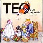 TEO Y SU HERMANA | 9788471767639 | DENOU | Llibreria Drac - Llibreria d'Olot | Comprar llibres en català i castellà online