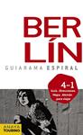 BERLIN 2011 (GUIARAMA ESPIRAL) | 9788499351322 | VV.AA. | Llibreria Drac - Llibreria d'Olot | Comprar llibres en català i castellà online