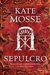 SEPULCRO | 9788466323840 | MOSSE, KATE | Llibreria Drac - Llibreria d'Olot | Comprar llibres en català i castellà online