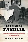 PRIMERA FAMILIA, LA | 9788483068687 | DASH, MIKE | Llibreria Drac - Llibreria d'Olot | Comprar llibres en català i castellà online