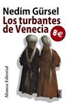 TURBANTES DE VENECIA, LOS | 9788420666068 | GURSEL, NEDIM | Llibreria Drac - Llibreria d'Olot | Comprar llibres en català i castellà online