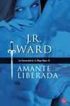 AMANTE LIBERADA (LA HERMANDAD DE LA DAGA NEGRA IX) | 9788466326957 | WARD, JR | Llibreria Drac - Llibreria d'Olot | Comprar llibres en català i castellà online