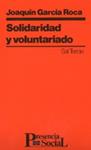 SOLIDARIDAD Y VOLUNTARIADO | 9788429311327 | GARCIA ROCA, JOAQUIM | Llibreria Drac - Llibreria d'Olot | Comprar llibres en català i castellà online