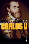 CARLOS V | 9788484608318 | PÉREZ, JOSEPH | Llibreria Drac - Librería de Olot | Comprar libros en catalán y castellano online