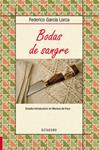 BODAS DE SANGRE | 9788499210612 | GARCIA LORCA, FEDERICO | Llibreria Drac - Librería de Olot | Comprar libros en catalán y castellano online