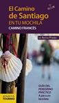 CAMINO DE SANTIAGO EN TU MOCHILA. CAMINO FRANCÉS, EL | 9788499357539 | POMBO, ANTÓN | Llibreria Drac - Librería de Olot | Comprar libros en catalán y castellano online