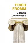 Y SERÉIS COMO DIOSES | 9788449324888 | FROMM, ERICH | Llibreria Drac - Llibreria d'Olot | Comprar llibres en català i castellà online