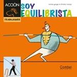 SOY EQUILIBRISTA | 9788498257465 | GANGES, MONTSE | Llibreria Drac - Llibreria d'Olot | Comprar llibres en català i castellà online