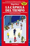 CÁPSULA DEL TIEMPO, LA | 9788416290185 | OTERO, MIQUI | Llibreria Drac - Llibreria d'Olot | Comprar llibres en català i castellà online