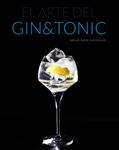 ARTE DEL GIN TONIC, EL | 9788441535282 | ALMODÓVAR, MIGUEL ÁNGEL | Llibreria Drac - Llibreria d'Olot | Comprar llibres en català i castellà online