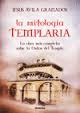 MITOLOGIA TEMPLARIA, LA | 9788494248405 | AVILA, JESUS | Llibreria Drac - Llibreria d'Olot | Comprar llibres en català i castellà online