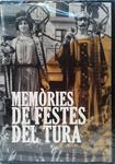 MEMORIES DE FESTES DEL TURA (DVD) | 9000000006088 | AA.VV. | Llibreria Drac - Llibreria d'Olot | Comprar llibres en català i castellà online