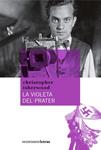 VIOLETA DEL PRATER, LA | 9788492720040 | ISHERWOOD, CHRISTOPHER | Llibreria Drac - Llibreria d'Olot | Comprar llibres en català i castellà online