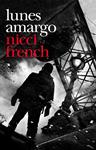 LUNES AMARGO | 9788425346323 | FRENCH, NICCI | Llibreria Drac - Librería de Olot | Comprar libros en catalán y castellano online