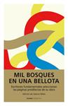 MIL BOSQUES EN UNA BELLOTA | 9788492723928 | MILES, VALERIE | Llibreria Drac - Llibreria d'Olot | Comprar llibres en català i castellà online