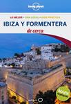 IBIZA Y FORMENTERA DE CERCA 2014 (LONELY PLANET) | 9788408131175 | BELTRÁN, REBECCA ; TUR, LAURA  | Llibreria Drac - Llibreria d'Olot | Comprar llibres en català i castellà online