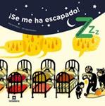 SE ME HA ESCAPADO! | 9788424631222 | BOFARULL, NOE; MONTSERRAT, PEP | Llibreria Drac - Librería de Olot | Comprar libros en catalán y castellano online