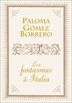 FANTASMAS DE ITALIA, LOS | 9788401390890 | GOMEZ, PALOMA | Llibreria Drac - Llibreria d'Olot | Comprar llibres en català i castellà online