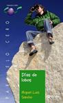 DIAS DE LOBOS | 9788421665817 | SANCHO, MIGUEL LUIS | Llibreria Drac - Llibreria d'Olot | Comprar llibres en català i castellà online