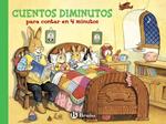 CUENTOS DIMINUTOS PARA CONTAR EN 4 MINUTOS | 9788421686546 | Llibreria Drac - Llibreria d'Olot | Comprar llibres en català i castellà online