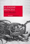 LLÁMAME PRINCESA | 9788415937135 | BLÆDEL, SARA | Llibreria Drac - Llibreria d'Olot | Comprar llibres en català i castellà online