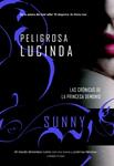 PELIGROSA LUCINDA | 9788498007374 | SUNNY | Llibreria Drac - Librería de Olot | Comprar libros en catalán y castellano online