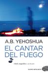 CANTAR DEL FUEGO, EL | 9788492723942 | YEHOSHUA, ABRAHAM B.  | Llibreria Drac - Librería de Olot | Comprar libros en catalán y castellano online