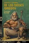 CUENTOS Y LEYENDAS DE LOS DIOSES GRIEGOS | 9788466793193 | DOMENE, FRANCISCO | Llibreria Drac - Llibreria d'Olot | Comprar llibres en català i castellà online