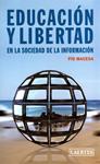 EDUCACION Y LIBERTAD EN LA SOCIEDAD DE LA INFORMACION | 9788475845883 | MACEDA, PÍO | Llibreria Drac - Librería de Olot | Comprar libros en catalán y castellano online