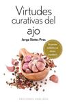 VIRTUDES CURATIVAS DEL AJO | 9788416192359 | SINTES, JORGE | Llibreria Drac - Llibreria d'Olot | Comprar llibres en català i castellà online