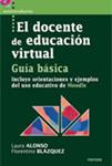 DOCENTE DE EDUCACION VIRTUAL, EL | 9788427717480 | ALONSO, LAURA;BLAZQUEZ, FLORENTINO | Llibreria Drac - Llibreria d'Olot | Comprar llibres en català i castellà online