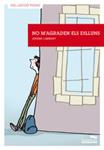 NO M'AGRADEN ELS DILLUNS | 9788415206040 | LAMBERT, JEROME | Llibreria Drac - Librería de Olot | Comprar libros en catalán y castellano online