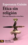 ETICA SIN RELIGION | 9788420682556 | GUISAN, ESPERANZA | Llibreria Drac - Librería de Olot | Comprar libros en catalán y castellano online
