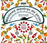 MIENTEME MIENTRAS ME PESAS | 9788444120812 | ARANZADI, MARTA | Llibreria Drac - Llibreria d'Olot | Comprar llibres en català i castellà online