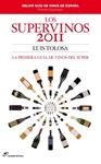 SUPERVINOS 2011, LOS | 9788415070016 | TOLOSA, LUIS | Llibreria Drac - Llibreria d'Olot | Comprar llibres en català i castellà online