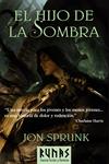 HIJO DE LA SOMBRA, EL | 9788420663890 | SPRUNK, JON | Llibreria Drac - Llibreria d'Olot | Comprar llibres en català i castellà online