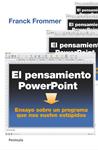 PENSAMIENTO POWER POINT, EL | 9788499421094 | FROMMER, FRANCK | Llibreria Drac - Llibreria d'Olot | Comprar llibres en català i castellà online