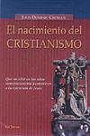 NACIMIENTO DEL CRISTIANISMO, EL | 9788429314540 | CROSSAN, JOHN DOMINIC | Llibreria Drac - Librería de Olot | Comprar libros en catalán y castellano online