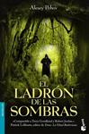 LADRON DE LAS SOMBRAS, EL | 9788445078556 | PEHOV, ALEXEY | Llibreria Drac - Llibreria d'Olot | Comprar llibres en català i castellà online