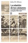 REBELIÓN DE LOS CATALANES, LA | 9788432316449 | ELLIOTT, JOHN | Llibreria Drac - Librería de Olot | Comprar libros en catalán y castellano online