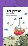 DIEZ PIRATAS | 9788420469812 | SANCHEZ, GLORIA | Llibreria Drac - Llibreria d'Olot | Comprar llibres en català i castellà online