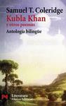 KUBLA KHAN Y OTROS POEMAS, ANTOLOGIA BILINGUE | 9788420659626 | COLERIDGE, SAMUEL T. | Llibreria Drac - Librería de Olot | Comprar libros en catalán y castellano online