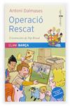 OPERACIO RESCAT | 9788466112185 | DALMASES, ANTONI | Llibreria Drac - Librería de Olot | Comprar libros en catalán y castellano online