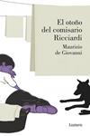 OTOÑO DEL COMISARIO RICCIARDI, EL | 9788426422217 | DE GIOVANNI, MAURIZIO | Llibreria Drac - Llibreria d'Olot | Comprar llibres en català i castellà online