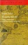 SUEÑO DEL REY, EL | 9788416011599 | SOLER, ISABEL | Llibreria Drac - Librería de Olot | Comprar libros en catalán y castellano online